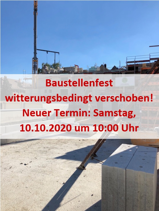 22.09.2020: Baustellenfest abgesagt